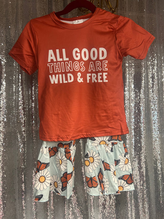All Good Things Are Wild And Free Belles Set